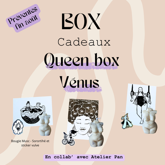 Queen Box avec une Vénus